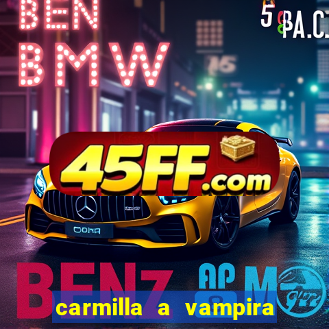 carmilla a vampira de karnstein pdf